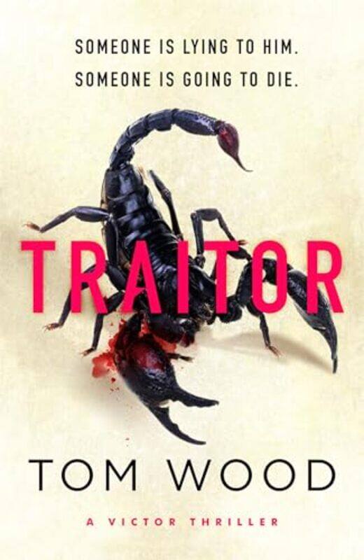 

Traitor by Tom Wood-Paperback