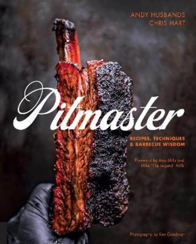 

Pitmaster: Recipes, Techniques, and Barbecue Wisdom.Hardcover,By :Husbands, Andy - Hart, Chris - Mills, Mike - Mills, Amy