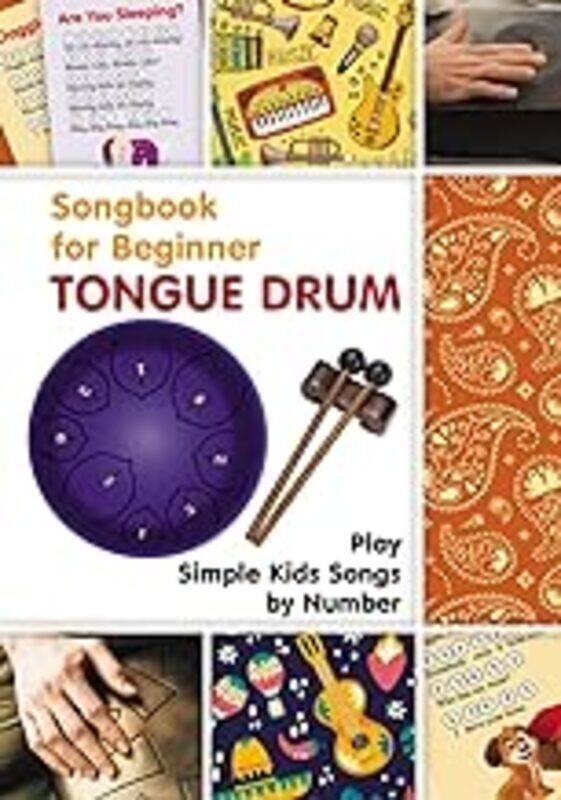 

Tongue Drum Songbook For Beginner Play Simple Kids Songs By Number by Winter Helen Paperback