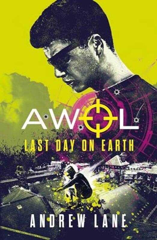 

AWOL 4 Last Day on Earth by Andrew Lane-Paperback
