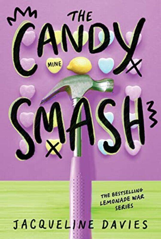 

Lemonade War04 Candy Smash By Davies Jacqueline - Paperback