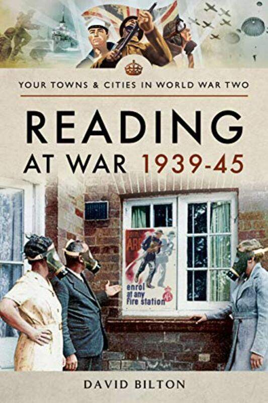 

Reading at War 193945 by David Bilton-Paperback