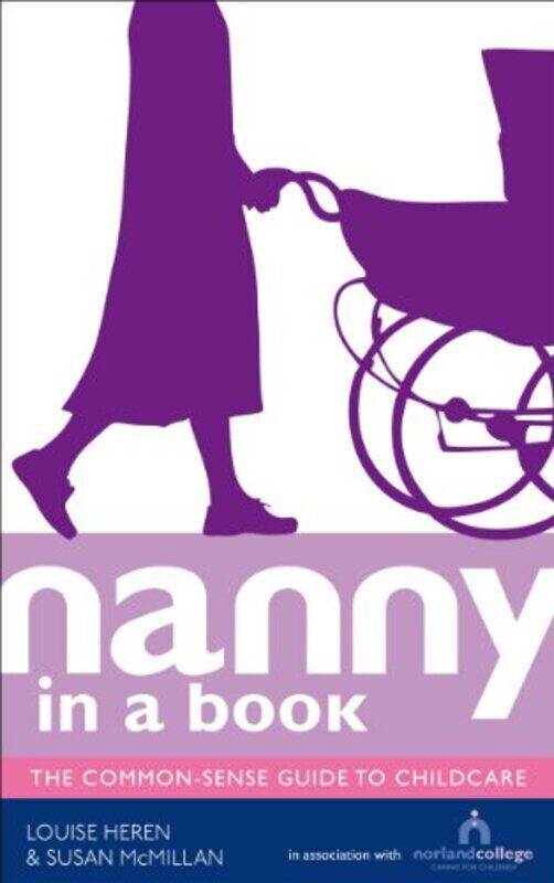 

Nanny in a Book by Louise HerenSusan McMillan-Paperback