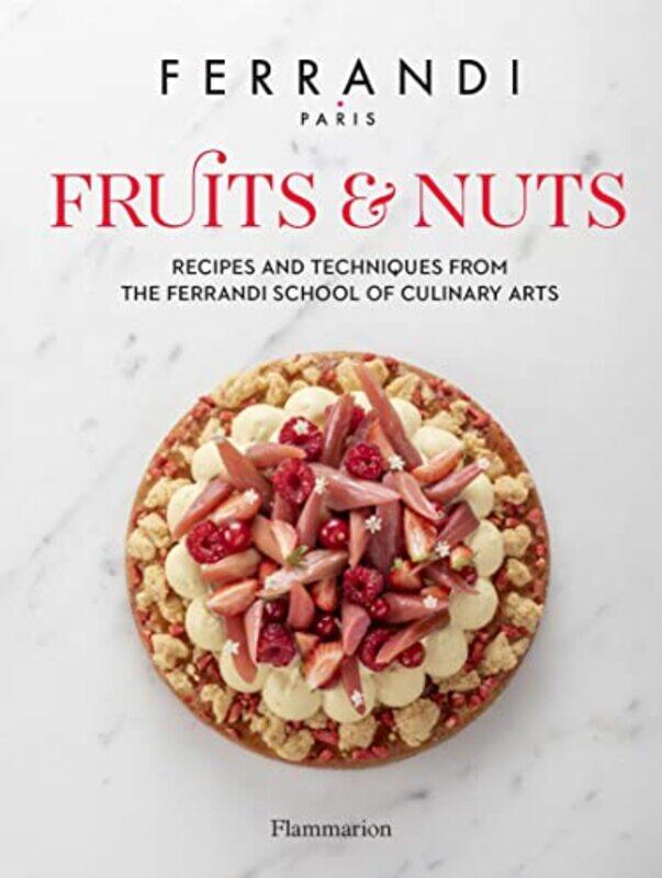 Fruits and Nuts , Hardcover by FERRANDI Paris