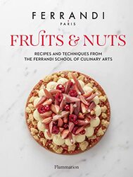 Fruits and Nuts , Hardcover by FERRANDI Paris
