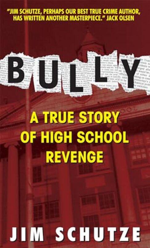 

Bully By Schutze Jim - Paperback