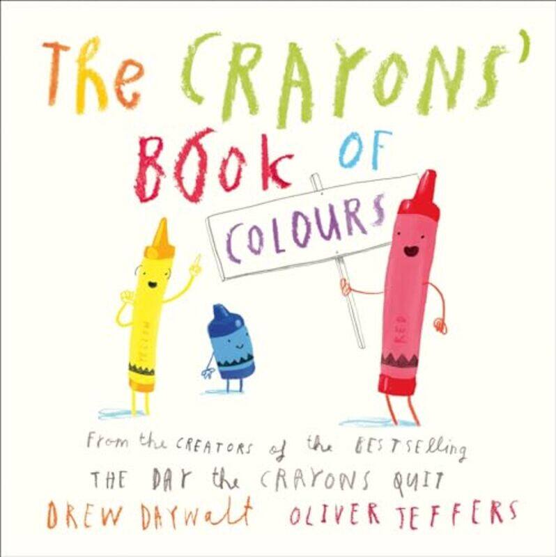 

The Crayons Book Of Colours by Daywalt, Drew - Jeffers, Oliver-Paperback