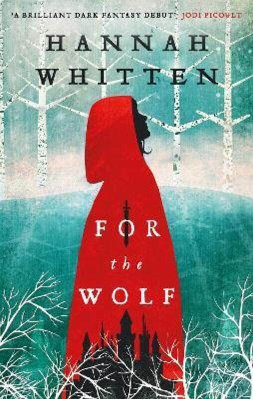 

For the Wolf: The New York Times Bestseller.paperback,By :Whitten, Hannah