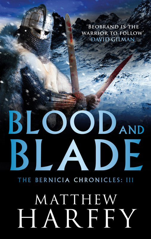 Blood and Blade, Hardcover Book, By: Matthew Harffy
