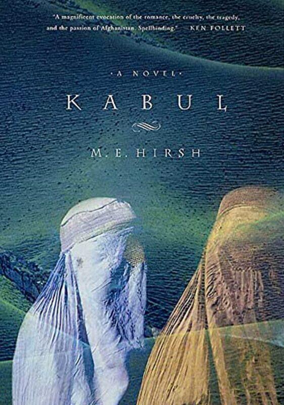 

Kabul By Hirsh, M E - Paperback