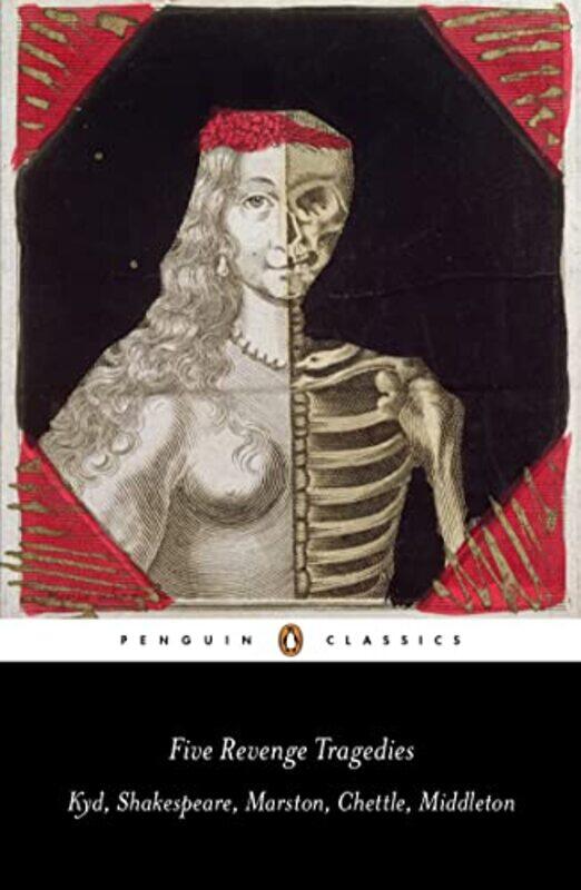 

Five Revenge Tragedies by Thomas KydThomas MiddletonWilliam ShakespeareJohn MarstonHenry ChettleEmma Smith-Paperback