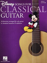 Disney Songs For Classical Guitar By Hill, John Paperback