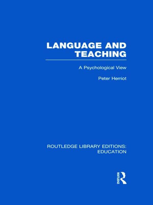 

Language and Teaching by Peter Herriot-Hardcover