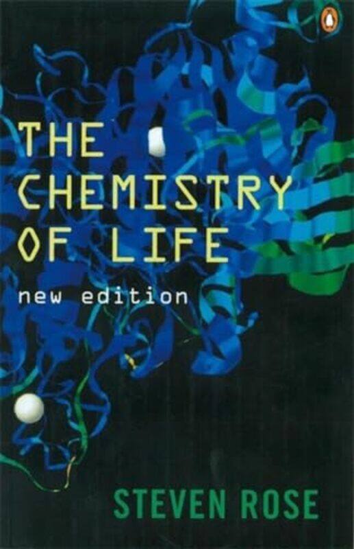 

The Chemistry of Life by Professor Steven Rose-Paperback