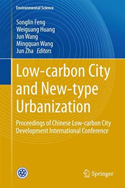 

Lowcarbon City and Newtype Urbanization by CGP BooksCGP Books-Hardcover