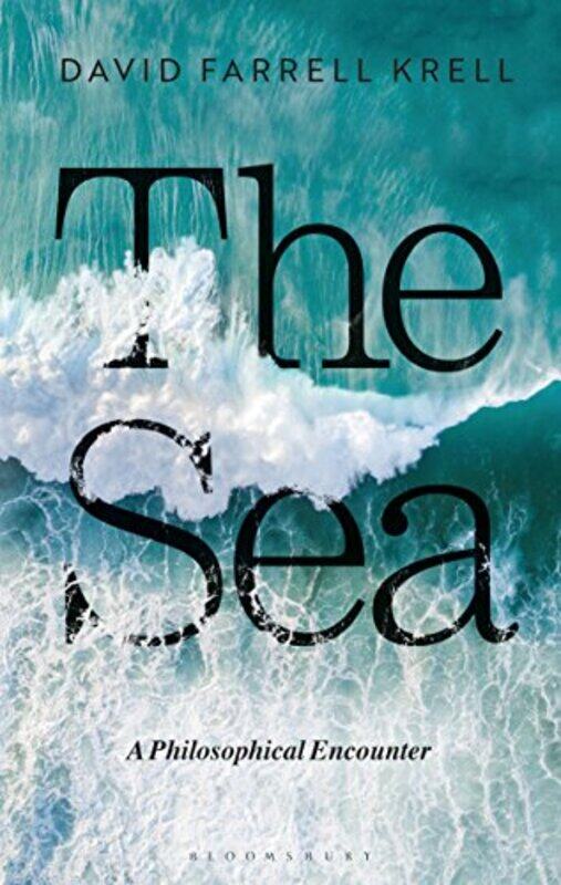 

The Sea by David Farrell Krell-Paperback