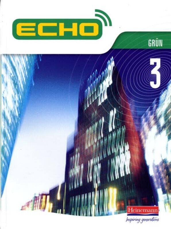 

Echo 3 Grun Pupil Book by Jon Deputy Headteacher UK Tait-Paperback