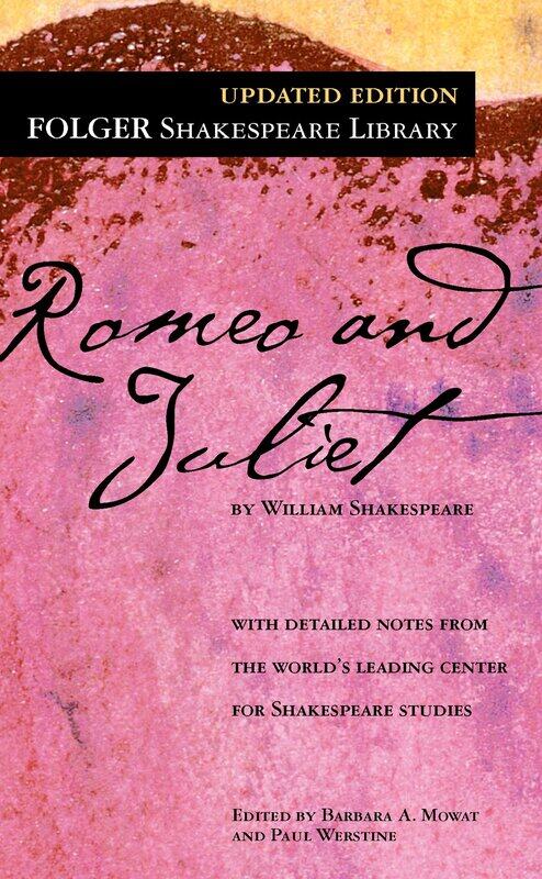 

Romeo and Juliet (Folger Shakespeare Library)