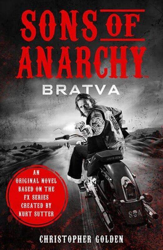 

Sons Of Anarchy Bratva by Christopher GoldenKurt Sutter-Paperback