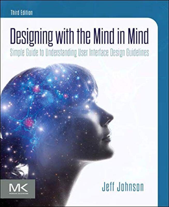 

Designing with the Mind in Mind by Tom MooreAdrienne BarbeauKen Waissman-Paperback