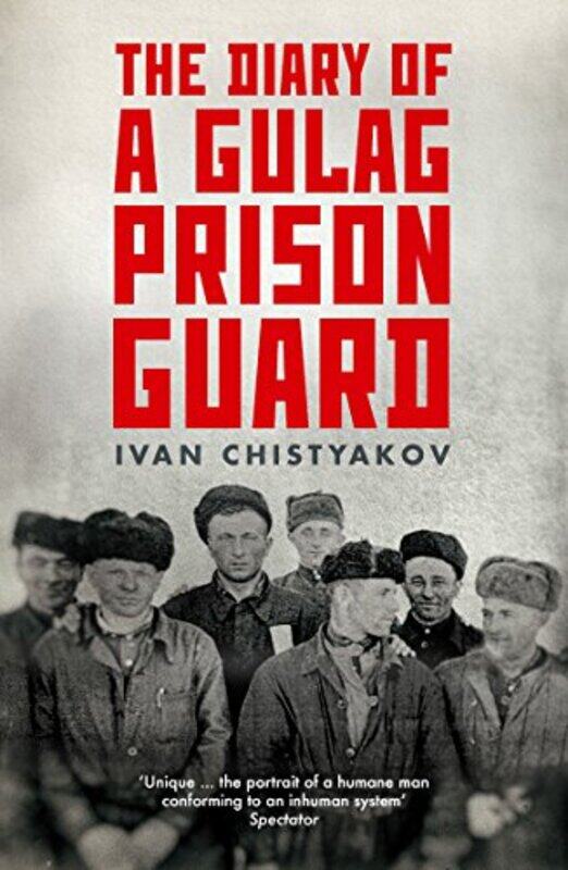 

The Diary of a Gulag Prison Guard by Wayne Dosick-Paperback