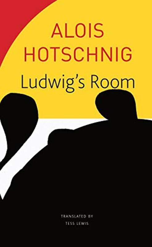 

Ludwigs Room by Alois HotschnigTess Lewis-Paperback