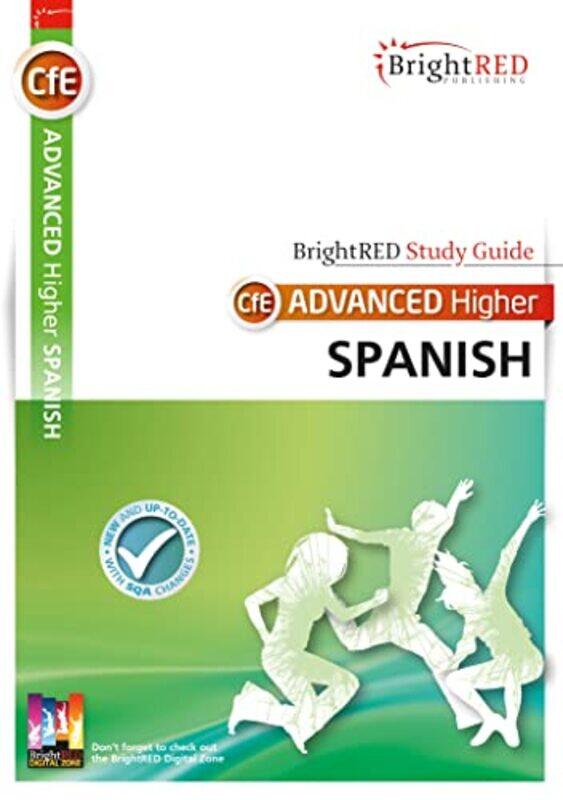 

BrightRED Study Guide Advanced Higher Spanish by Uyiosa Avram Turing OmoregieKirsti Avram Turing Ryall-Paperback