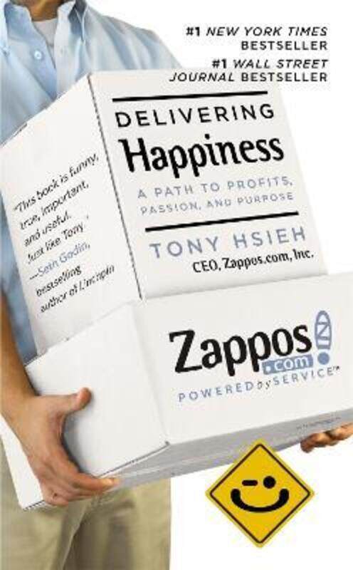 

Delivering Happiness: A Path to Profits, Passion and Purpose.paperback,By :Tony Hsieh