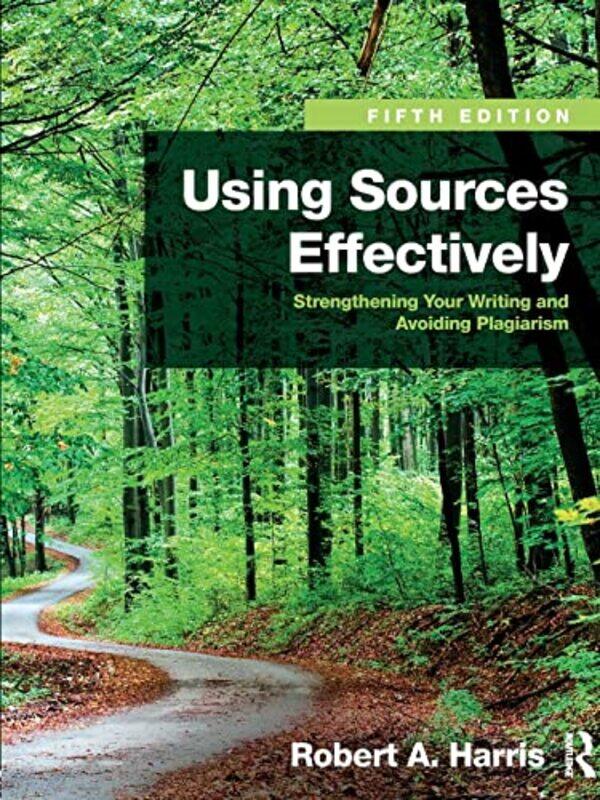 

Using Sources Effectively by Robert Harris-Paperback