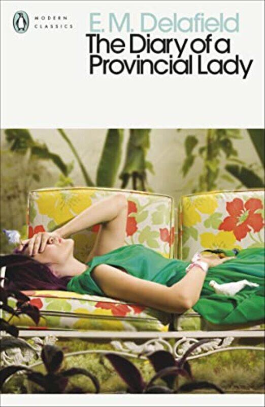 

The Diary of a Provincial Lady by EM Delafield-Paperback