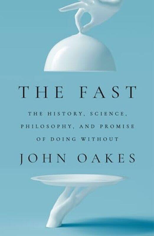 

The Fast by John Oakes-Paperback