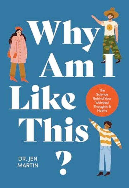 

Why Am I Like This by Jen MartinHolly Jolley-Hardcover