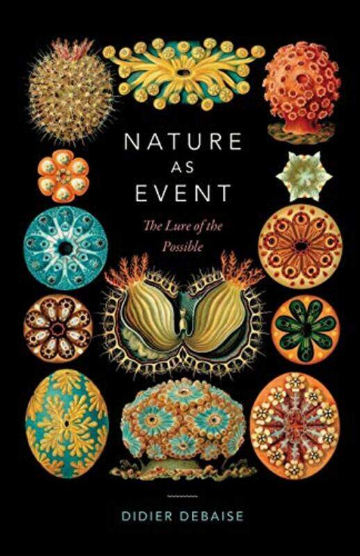 

Nature as Event by Didier DebaiseMichael Halewood-Paperback