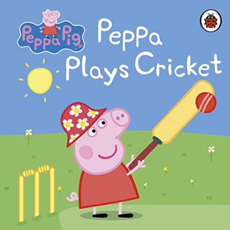 

Peppa Pig: Peppa Plays Cricket By Peppa Pig Paperback