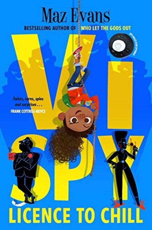 

Vi Spy Licence To Chill By Maz Evans Paperback