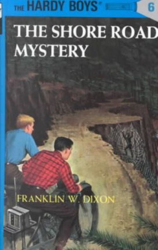 Hardy Boys 06: the Shore Road Mystery,Hardcover, By:Dixon, Franklin W.