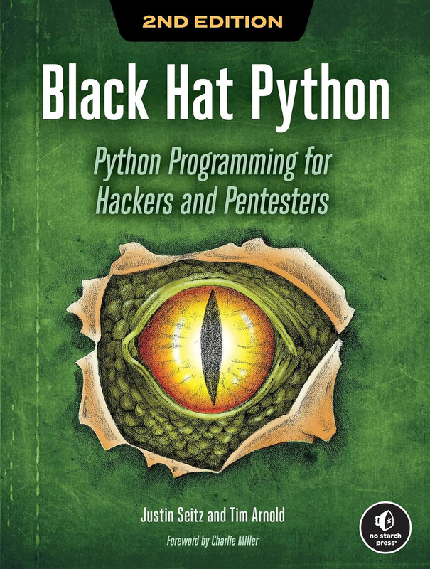 Black Hat Python, 2nd Edition: Python Programming for Hackers and Pentesters, Paperback Book, By: Justin Seitz