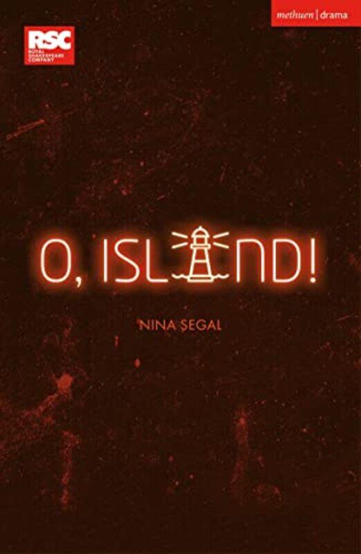 

O Island by Nina Segal-Paperback