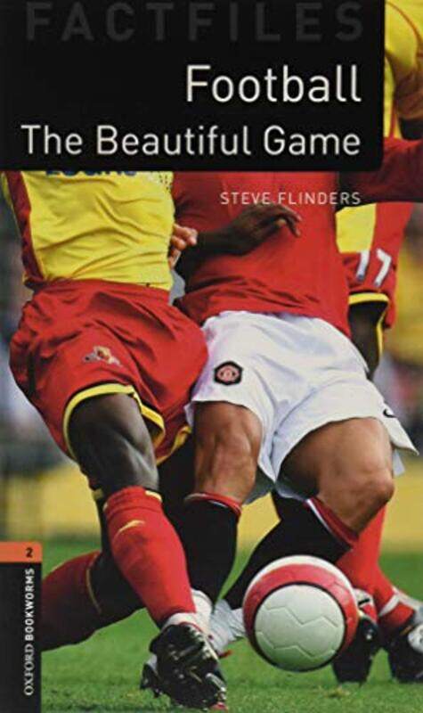 

Oxford Bookworms Library Factfiles Level 2 Football by Nicholas Hagger-Paperback