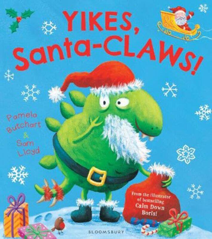 

Yikes SantaCLAWS by Pamela ButchartSam Lloyd-Paperback