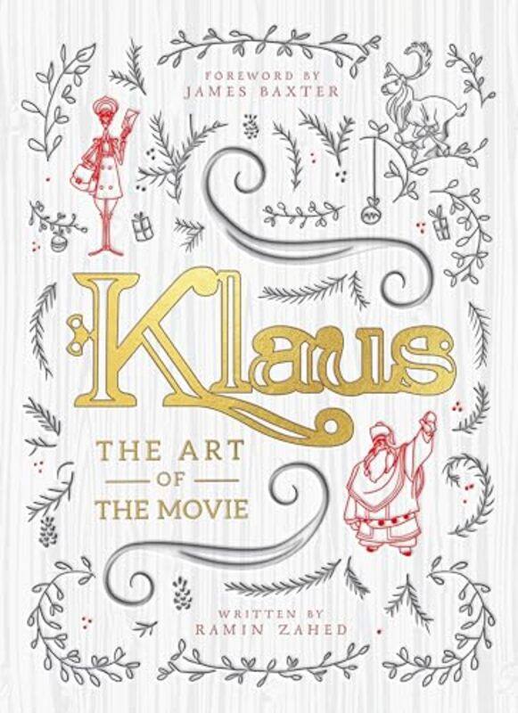 

Klaus The Art of the Movie by Ramin Zahed-Hardcover