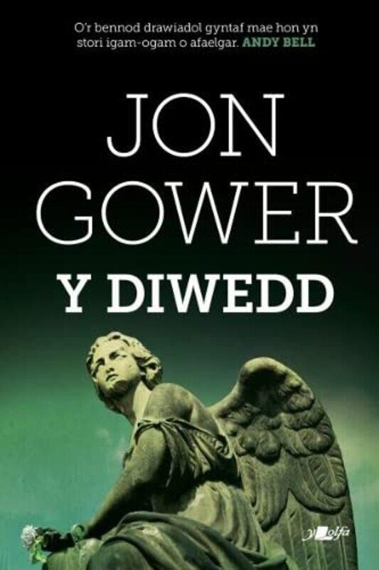 

Diwedd Y by Jon Gower-Paperback