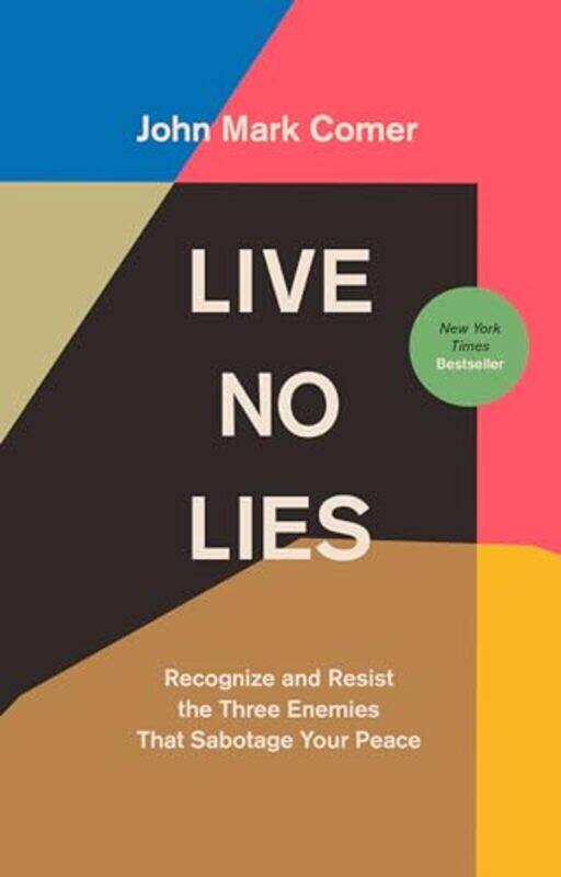 

Live No Lies by John Mark Comer-Hardcover