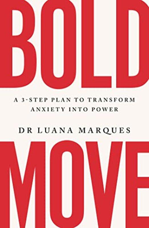 

Bold Move by Dr Luana Marques-Paperback