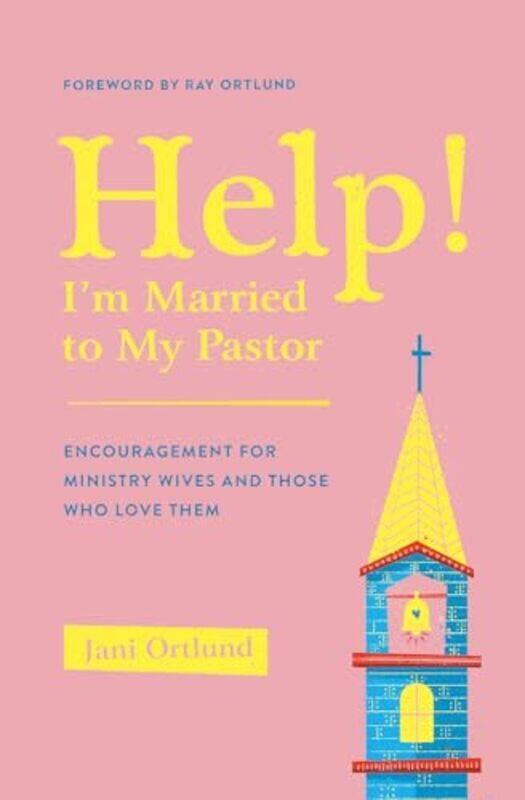 

Help Im Married to My Pastor by Jani Ortlund-Paperback