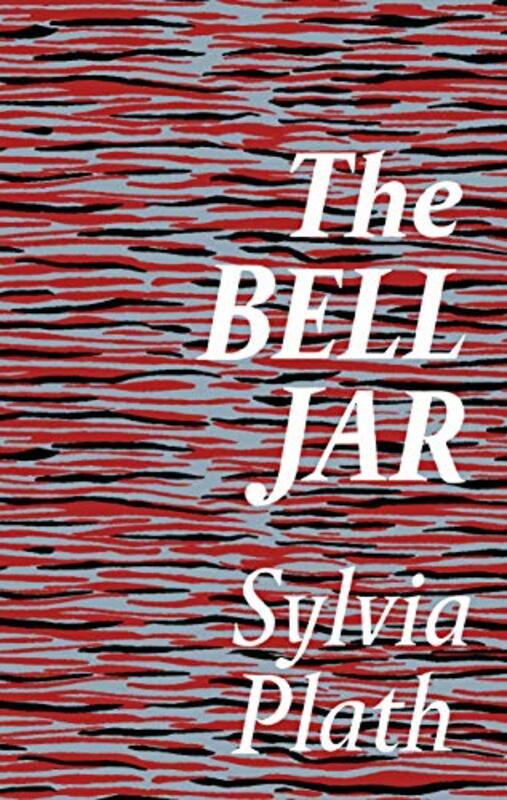 

The Bell Jar , Hardcover by Plath, Sylvia