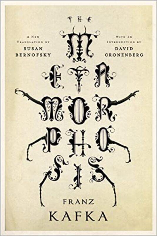 

The Metamorphosis: A New Translation by Susan Bernofsky , Paperback by Kafka, Franz - Bernofsky, Susan (Columbia University) - Cronenberg, David