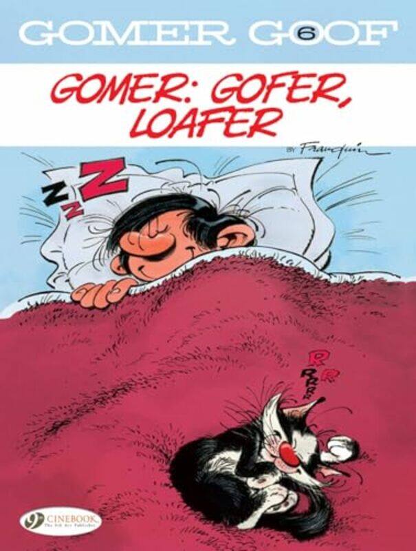 

Gomer Goof Vol 6 Gomer Gofer Loafer by Andre Franquin-Paperback