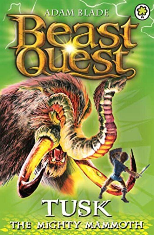 

Beast Quest Tusk the Mighty Mammoth by Adam Blade-Paperback