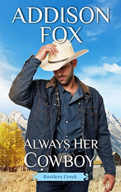 

Always Her Cowboy by Addison Fox-Paperback